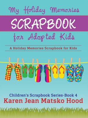 cover image of My Holiday Memories Scrapbook for Adopted Kids